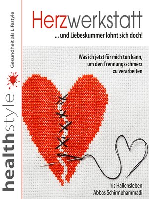 cover image of Herzwerkstatt ... und Liebeskummer lohnt sich doch!